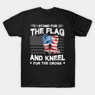 Westie Dog Stand For The Flag Kneel For Fallen T-Shirt